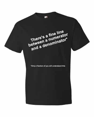 Only a Fraction Will Understand This T-Shirt (black)