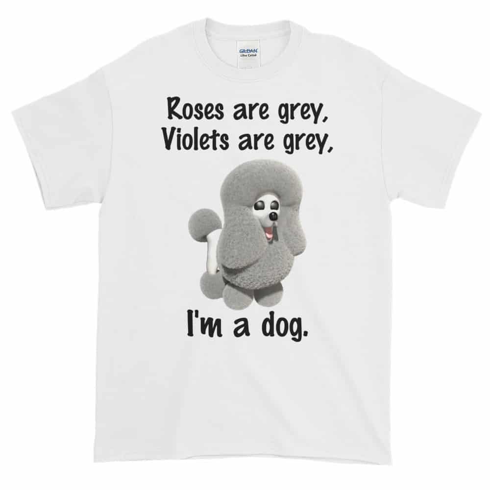 Roses are Grey T-Shirt (white)