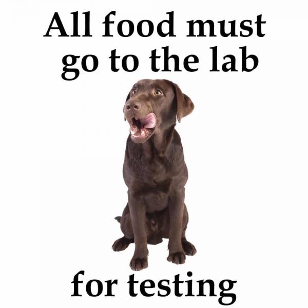 All Food Must go to the Lab