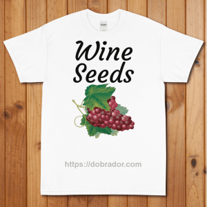 Wine Seeds T-Shirt