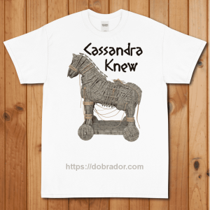 Cassandra Knew T-Shirt (Unisex)