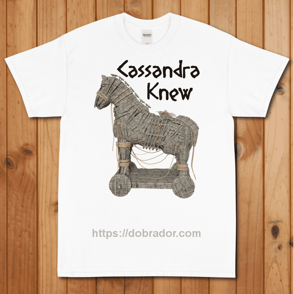 Cassandra Knew T-Shirt (Unisex)